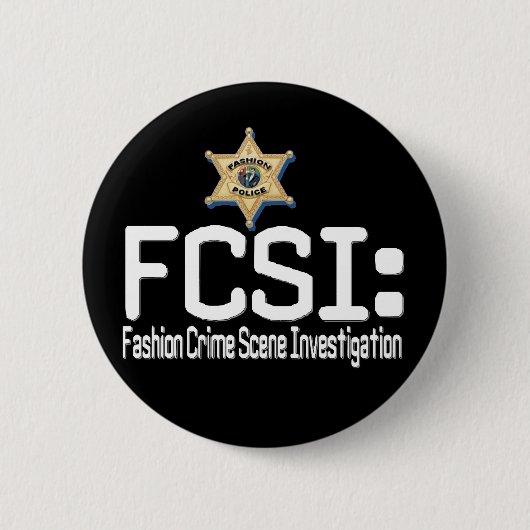 FCSI:  Onderzoek naar de scène van de mode Crime Ronde Button 5,7 Cm (Voorkant)