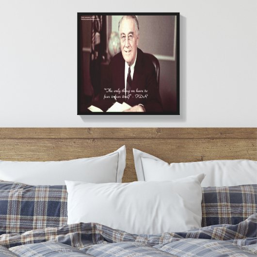 FDR & niets om de Druk van het Citaat Canvas te vr (Insitu (Slaapkamer))