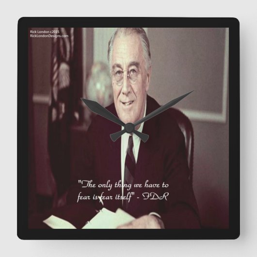 FDR & niets om Quote Square Wall-klok te vrezen Vierkante Klok (Voorkant)