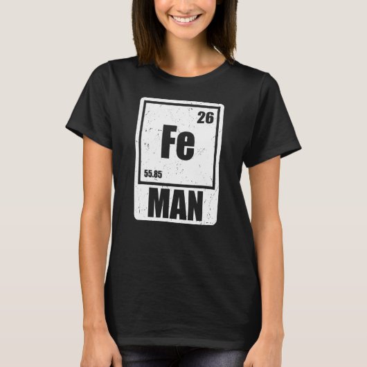 Fe Iron Science Elements Chemist Scientist T-shirt (Voorkant)