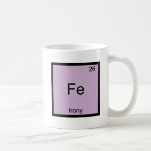 Fe - Ironie Grappige Chemie Element Symbool T-Shir Koffiemok