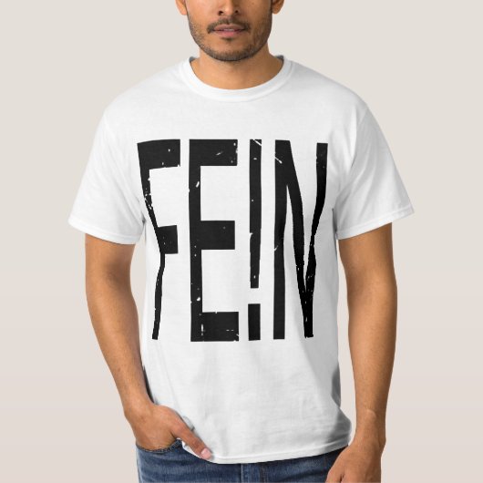 FE!N-shirt T-shirt (Voorkant)