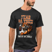 Fear Da Tiger King Of Da Jungle Tiger T-shirt (Voorkant)