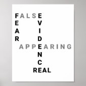 Fear False Evidence Appearing Real Motivational  Poster (Voorkant)