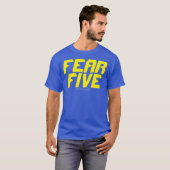 FEAR FIVE T-SHIRT (Voorkant volledig)