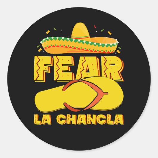Fear La Chancla Grappige Mexicaanse Cinco De Mayo Ronde Sticker (Voorkant)
