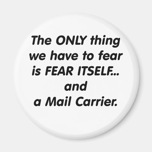 Fear Mail Carrier Magneet (Voorkant)