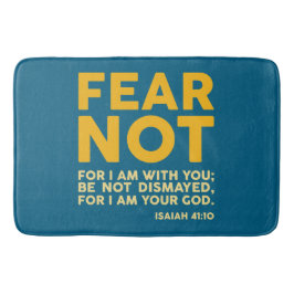 Fear not, for I am with you Badmat