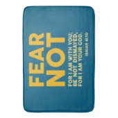 Fear not, for I am with you Badmat (Voorkant Verticaal)