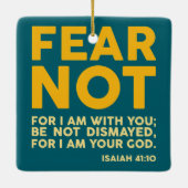 Fear not, for I am with you Keramisch Ornament (Achterkant)