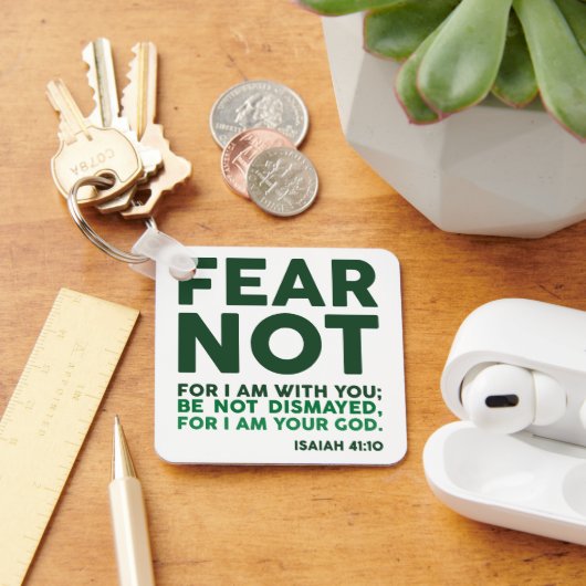 Fear not, for I am with you Sleutelhanger (Bureau)