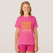 Fear not, for I am with you T-shirt (Voorkant volledig)