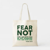 Fear not, for I am with you Tote Bag (Achterkant)