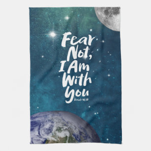 FEAR NOT, I AM with you - Isaiah 41:10 Christelijk Theedoek