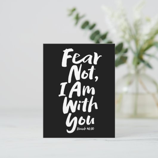 FEAR NOT, I am with you - Religieuze Hope God Jesu Feestdagenkaart (Staand voorkant)