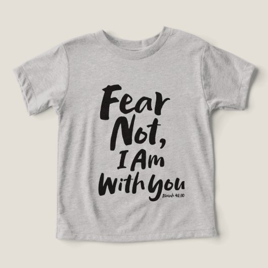 FEAR NOT, I AM with you Religious - Isaiah 41:10 (Design voorkant)