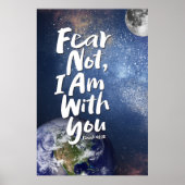FEAR NOT, I AM with you Religious - Isaiah 41:10 Poster (Voorkant)