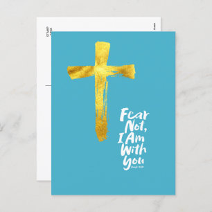FEAR NOT, IK BEN bij je Gold Cross - Isaiah 41:10 Feestdagenkaart
