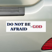 FEAR NOT - JESUS BUMPERSTICKER (Op auto)