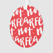 Fear not ornament (voorkant)