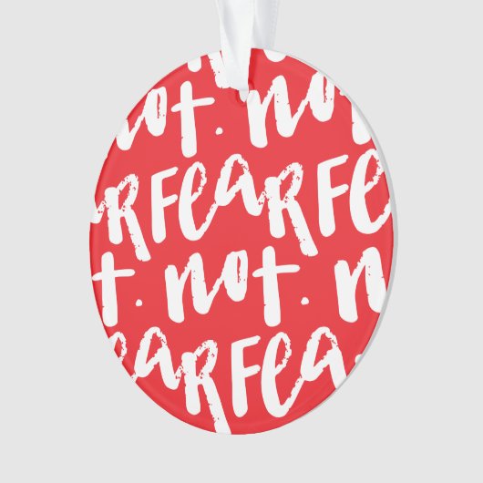 Fear not ornament (voorkant)