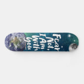 FEAR NOT Space Planet Christelijk Isaiah 41 Persoonlijk Skateboard (Horizontaal)
