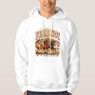 Fear Not Wilde Paarden Christelijk Geloof Hoodies