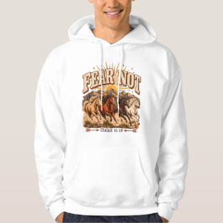 Fear Not Wilde Paarden Christelijk Geloof Hoodies
