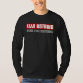 FEAR NOTHING WORK FOR EVERYTHING Motivating Bold T-shirt (Voorkant)