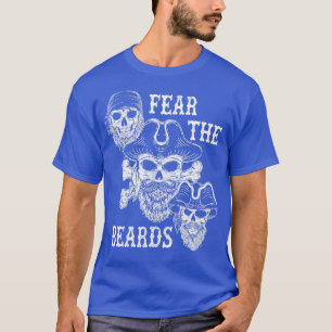 Fear the Beards Grappige Piraten Schedels Buccanee T-shirt