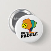 Fear the Paddle Funny Pickleball Picklballs and Pi Ronde Button 5,7 Cm (Voorkant /achterkant)