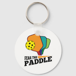 Fear the Paddle Funny Pickleball Picklballs and Pi Sleutelhanger