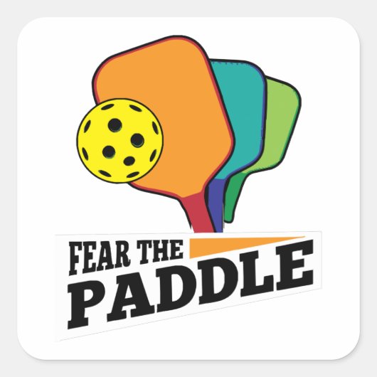 Fear the Paddle Funny Pickleball Picklballs and Pi Vierkante Sticker (Voorkant)