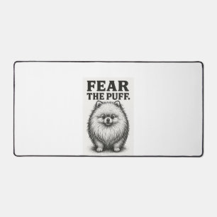Fear The Puff � Grappige Fluffy Hond Waarschuwing Bureaumat