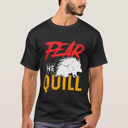 Fear The Quill  Porcupine  1 T-shirt (Voorkant)