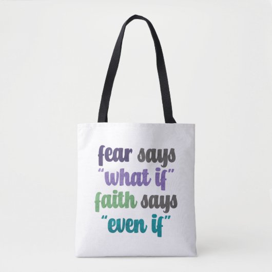 Fear Versus Faith Quote Tote Bag (Voorkant)