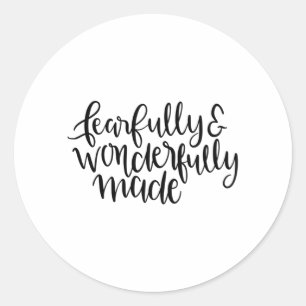 Fearful and wonderbaarlijk gemaakt ronde sticker
