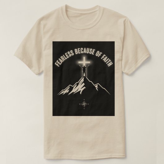 Fearless Because of Faith Christian Men’s T-Shirt (Design voorkant)
