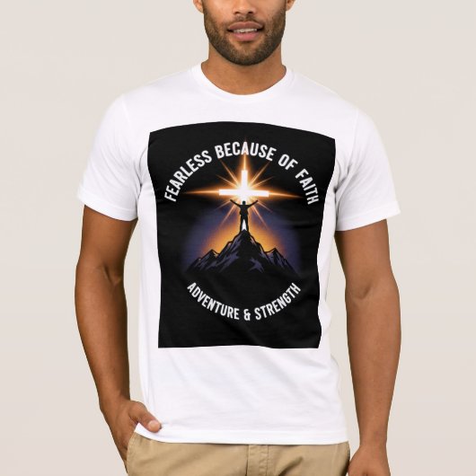  Fearless Because of Faith Christian Men’s T-Shirt (Voorkant)