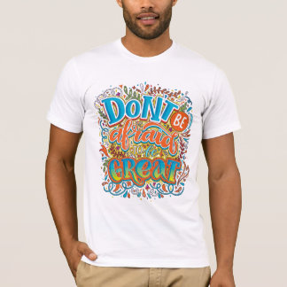 Fearless Brilliance Courage & Motivation T-shirt