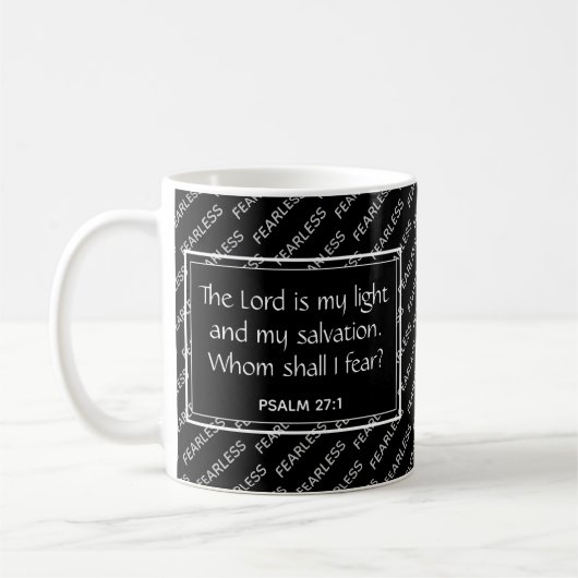 FEARLESS Christelijk Scripture Psalm 27 Black Koffiemok (Links)