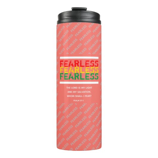 FEARLESS Christelijk Scripture Psalm 27 Coral Thermosbeker (Voorkant)