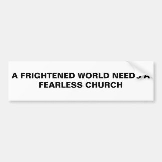 FEARLESS CHURCH BUMPERSTICKER