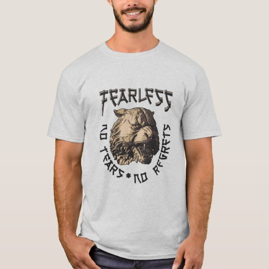 Fearless: Geen angst en spijt T-shirt (Voorkant)