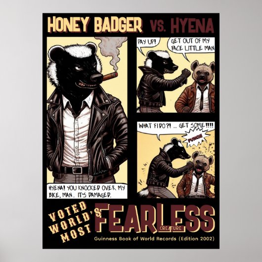 FEARLESS Honey Badger Vecht een Hyena Poster (Voorkant)