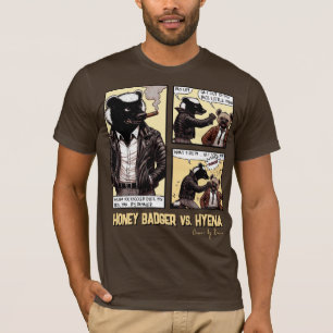 FEARLESS Honey Badger Vecht een Hyena T-shirt