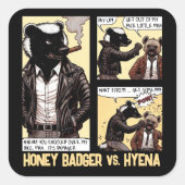 FEARLESS Honey Badger Vecht een Hyena Vierkante Sticker (Voorkant)
