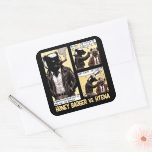 FEARLESS Honey Badger Vecht een Hyena Vierkante Sticker