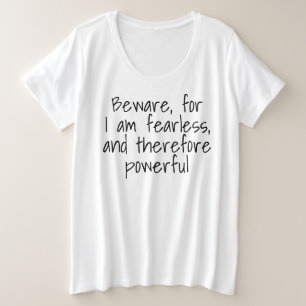 Fearless Krachtige Motivatie Vrouwen Quote-32450 Grote Maat T-shirt