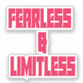 Fearless & Limitless Sticker (Voorkant)